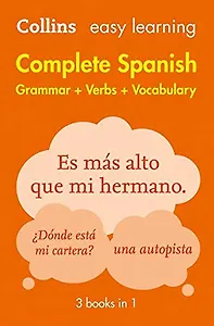 Complete Spanish. Grammar+Verbs+Vocabulary. 3 Books in 1