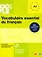 Vocabulaire essentiel du français + CD-ROM — 3003941 — 1