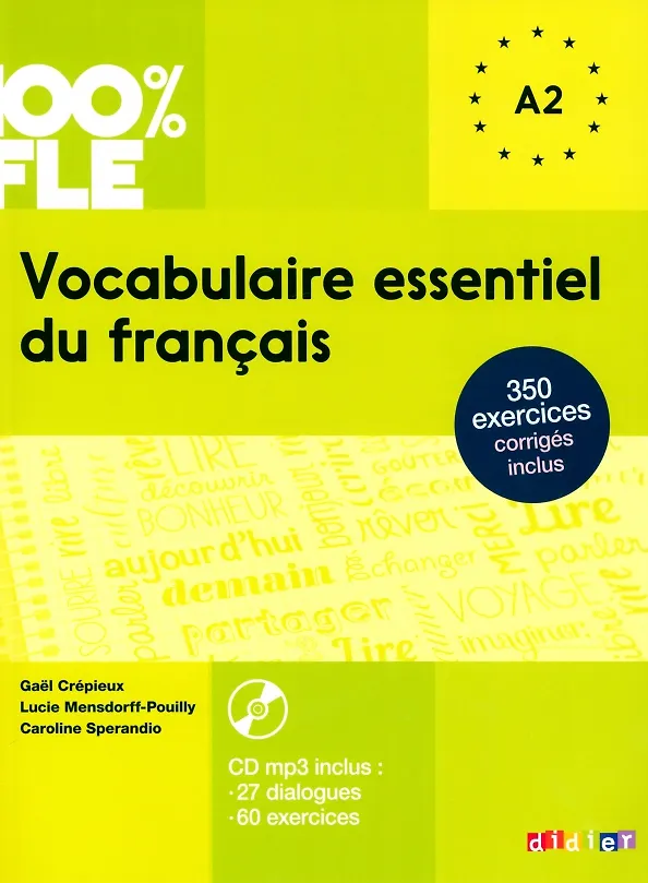 Книга Vocabulaire essentiel du français + CD-ROM (Кэролайн Сперандио, Каэль Крепье, Люси Менсдорф-Пуйи) — 1