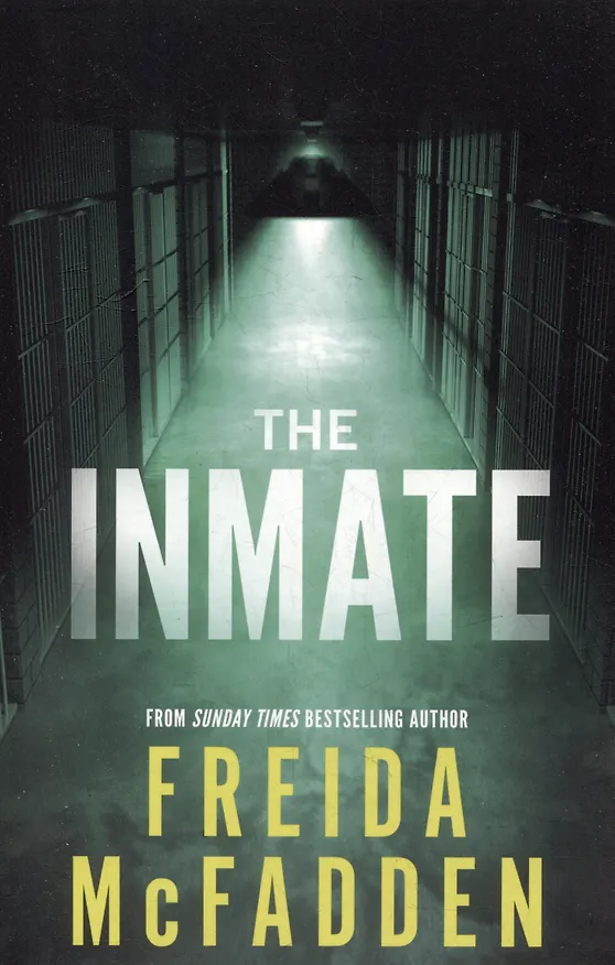 Книга The Inmate (Фрида Макфадден) — 1