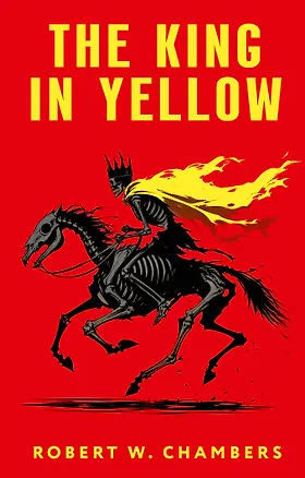Книга The King in Yellow = Король в желтом (Роберт Чамберс)