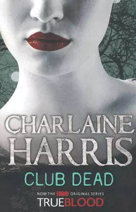 Club Dead Harris Charlaine — 2240846 — 1