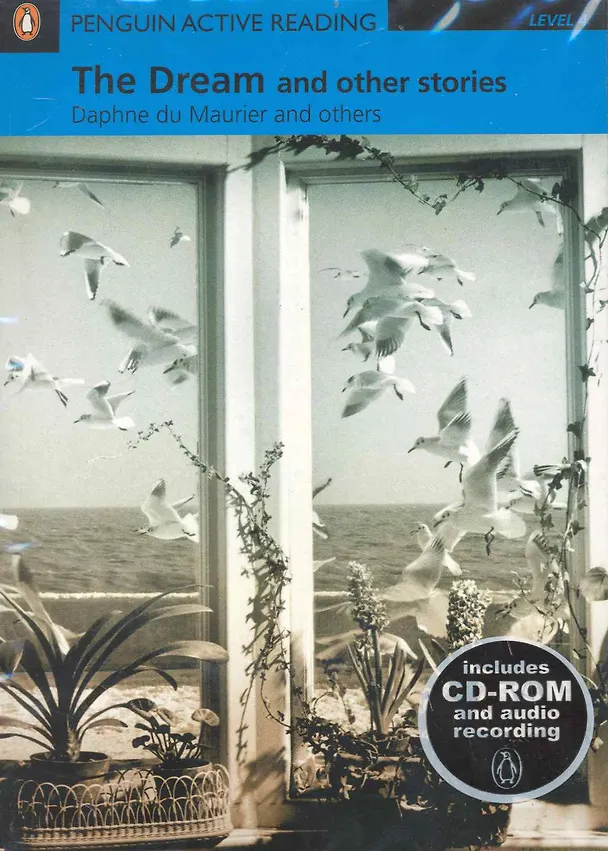 Книга The Dream and other stories. Level 4 / (+2CD) (мягк) (Penguin Active Reading) (Includes CD-ROM and audio recording). Maurier D. (Британия ИЛТ) (Daphne Maurier) — 1