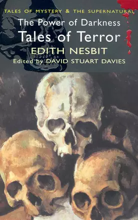 The Power of Darkness Tales of Terror / (мягк) (Tales of mystery & The supernatural). Nesbit E. (Юпитер) — 2241281 — 1