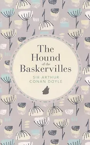 The Hound of the Baskervilles (Classic Works) Doyle