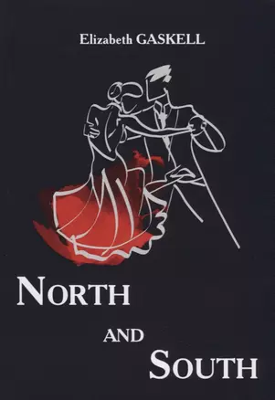 North and South = Север и Юг: роман на английском языке — 2627337 — 1