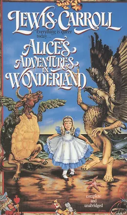 Книга Alice`s Adventures in Wonderland (Lewis Carroll, Льюис Кэрролл)