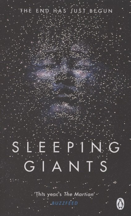 

Sleeping Giants. Book One of the Themis Files