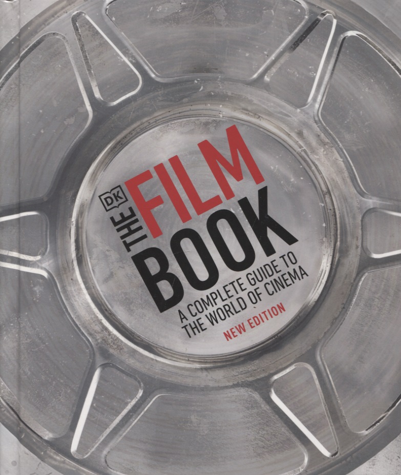 None The Film Book. A Complete Guide to the World of Cinema