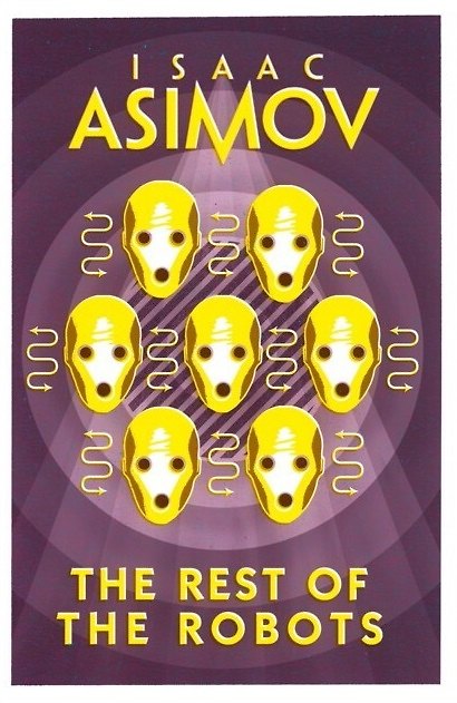 Книга The Rest of the Robots (Айзек Азимов) — 1