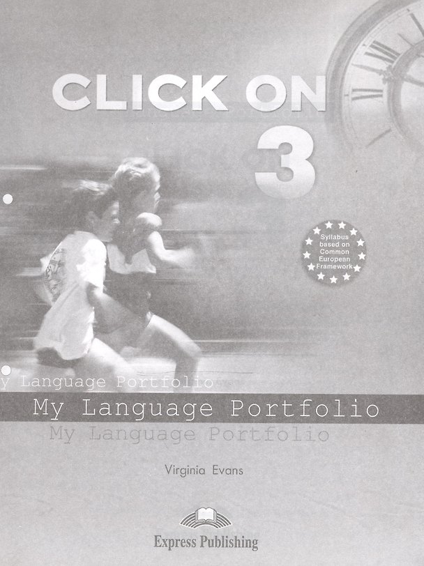 Книга Click On 3. My Language Portfolio (Вирджиния Эванс) — 1