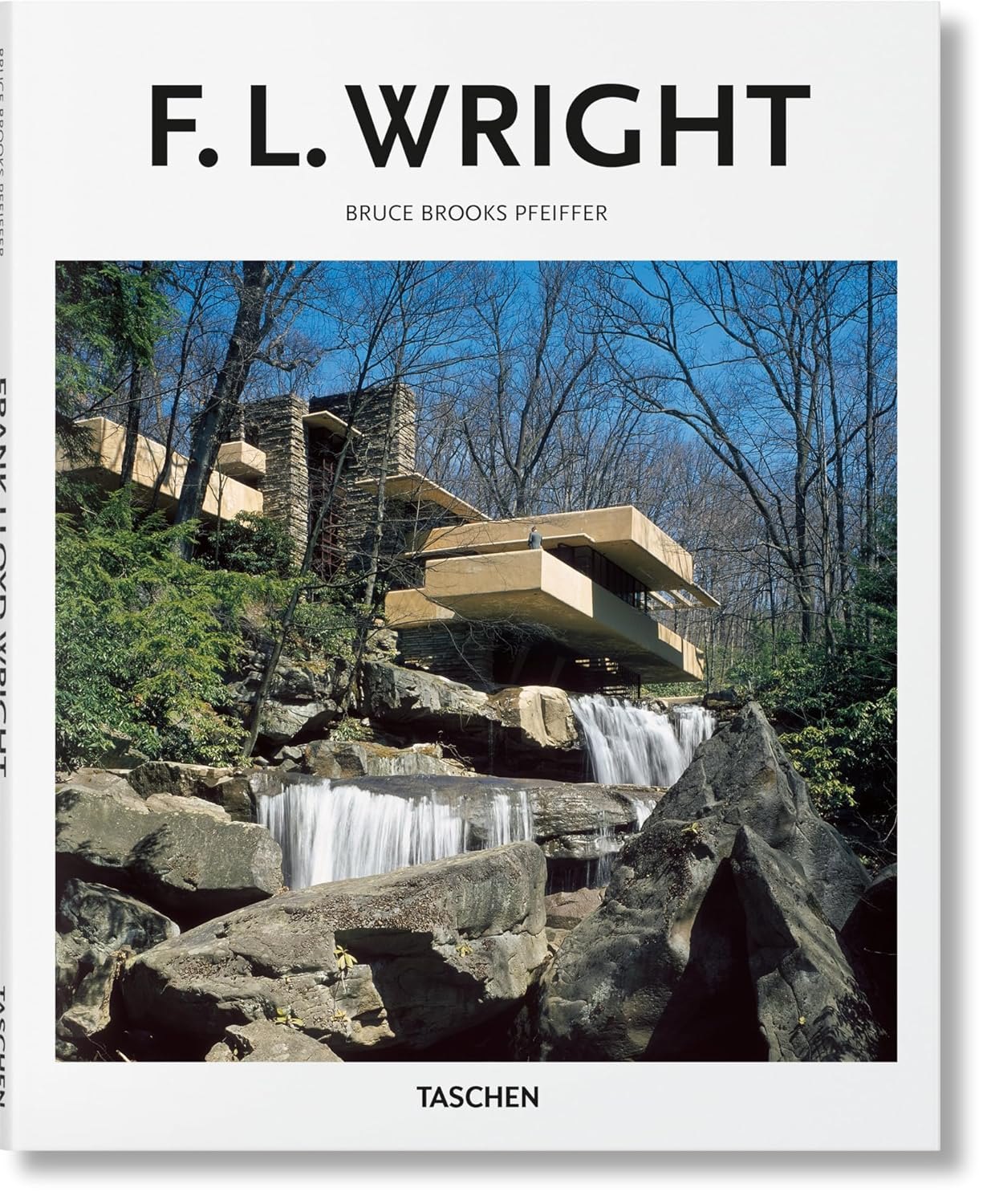Брюс Брукс Пфайффер Frank Lloyd Wright: 1867-1959: Building for Democracy