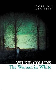 The woman In white (Wilkie Collins) Женщина в белом (Уилки Коллинз) /Книги на английском языке