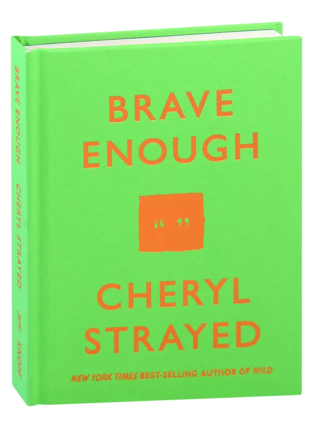 Книга Brave Enough (Шерил Стрэйд) — 1