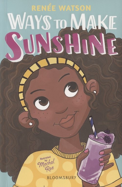 Книга Ways to Make Sunshine (Рене Уотсон) — 1