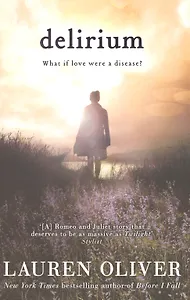 Delirium, Oliver, Lauren