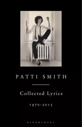 Patti Smith Collected Lyrics, 1970-2015 — 2934007 — 1