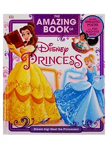 The Amazing Book of Disney Princess