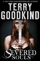 Книга Severed Souls (Terry Goodkind) — 1