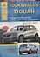 Автомобиль Volkswagen Tiguan. Руководство по эксплуатации, ремонту и техническому облуживанию./ Выпуск с 2007 г. — 2682250 — 1