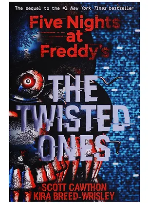 Книга The Twisted Ones (Scott Cawthon)