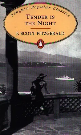 Книга TENDER IS THE NIGHT, FITZGERALD, F.SCOTT (Френсис Скотт Фицджеральд)