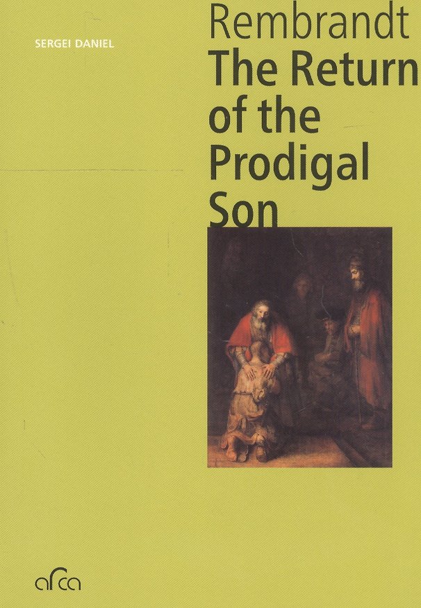 Книга Rembrandt. The Return of the Prodigal Son (Сергей Даниэль) — 1