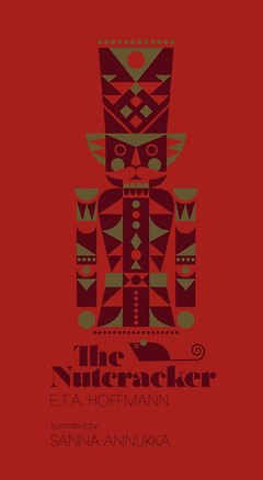 Книга The Nutcracker (E. T. A. Hoffmann) Щелкунчик (Э.Т.А Гофман) / Книги на английском языке ()