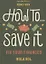 How To Save It. Fix Your Finances — 2847710 — 1