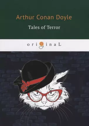 Tales of Terror = Рассказы-ужастики: на англ.яз. Doyle A.C. — 2661644 — 1