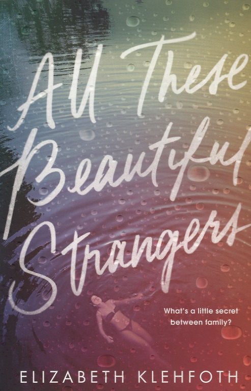 ΠΠ½ΠΈΠ³Π° All These Beautiful Strangers (Elizabeth Klehfoth) β 1