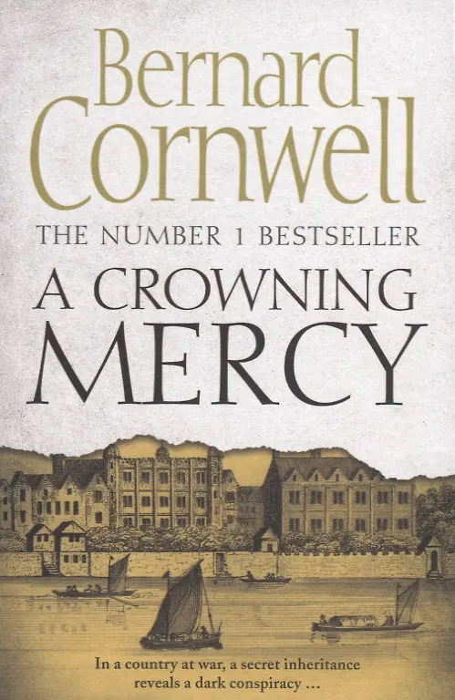 Книга A Crowning Mercy (м) Cornwell (Бернард Корнуэлл) — 1