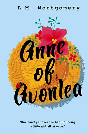 Книга Anne of Avonlea (Люси Мод Монтгомери)