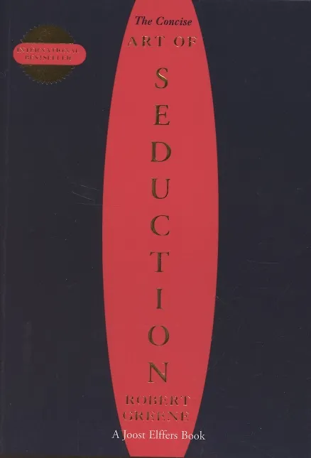 Книга The Concise art of Seduction (Robert Greene) — 1