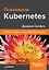 Осваиваем Kubernetes. Оркестрация контейнерных архитектур — 2713710 — 1