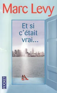 Et si cetait vrai…