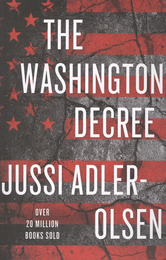 Книга The Washington Decree (Jussi Adler-Olsen) — 1