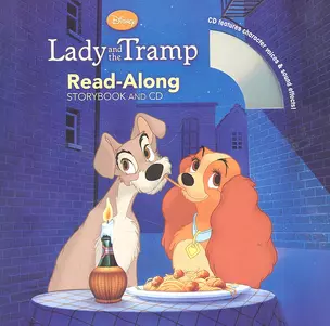 Lady and the Tramp. Read-Along Storybook and CD — 2312824 — 1