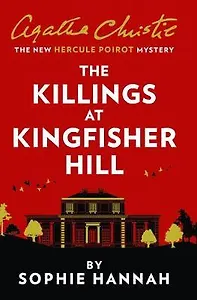 The Killings At Kingfisher Hill