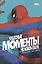 Чудесные моменты Marvel. Человек-паук. Голландские углы — 2865224 — 1