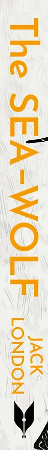 Книга The Sea-Wolf (Джек Лондон) — 3
