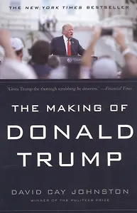The Making of Donald Trump (м) Johnston