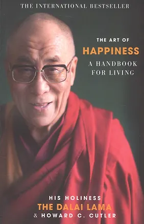 Книга The Art of happiness. A handbook for living (Dalai Lama, Howard C. Cutler)