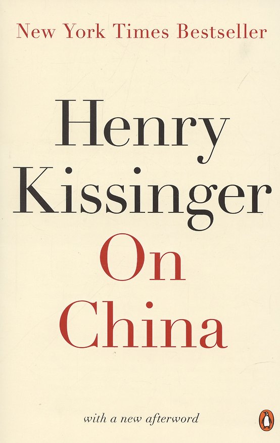 ΠΠ½ΠΈΠ³Π° On China (Henry Kissinger) β 1
