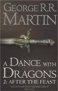 A dance with dragons. Part 2