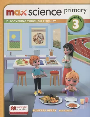 Max Science primary. Discovering through Enquiry. Student Book 3 — 2773115 — 1