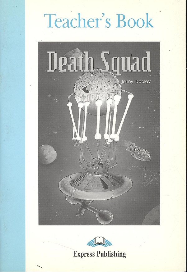 Книга Death Squad. Teacher`s Book. Книга для учителя (Дженни Дули) — 1