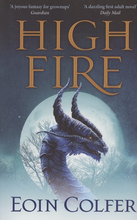 Книга Highfire (Йон Колфер) — 1
