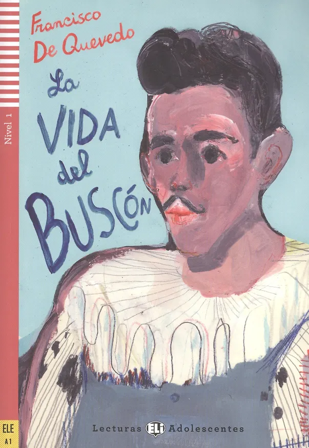 ΠΠ½ΠΈΠ³Π° La Vida del Buscon. Nivel 1 () β 1
