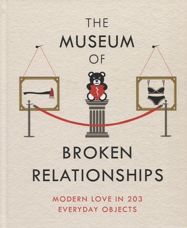 Книга The Museum of Broken Relationships (O. Vistica) — 1